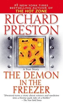 Richard Preston - The Demon in the Freezer: A True Story, Pocket