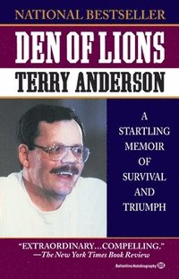 bokomslag Den of Lions: A Startling Memoir of Survival and Triumph