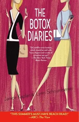 Janice Kaplan, Lynn Schnurnberger - The Botox Diaries, Häftad. Tillgänglighet: Lägg i varukorg