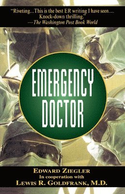 Edward Ziegler, Lewis Goldfrank - Emergency Doctor, Häftad