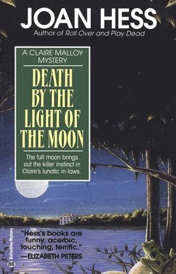 Joan Hess - Death by the Light of the Moon, Häftad