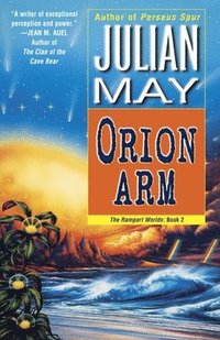 bokomslag Orion Arm: The Rampart Worlds: Book 2