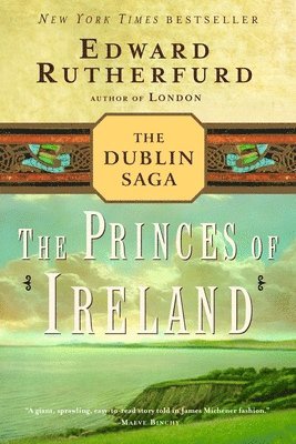 The Princes of Ireland: The Dublin Saga 1