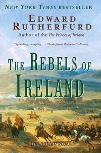 bokomslag The Rebels of Ireland: The Dublin Saga