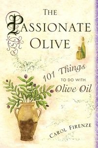 bokomslag The Passionate Olive