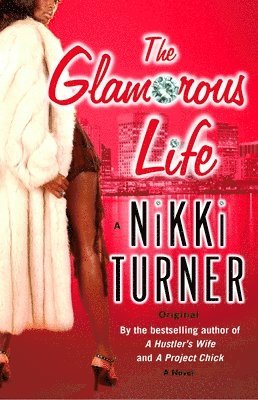 The Glamorous Life