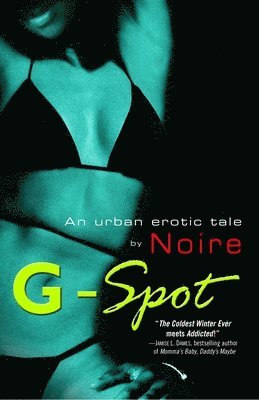 bokomslag G-Spot: An Urban Erotic Tale