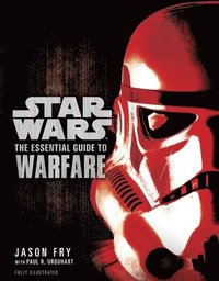 bokomslag Fry, J: Essential Guide to Warfare: Star Wars