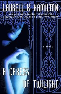 bokomslag Hamilton, L: Caress of Twilight