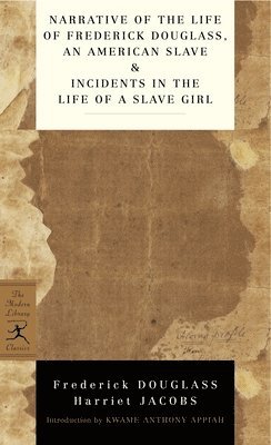 bokomslag Narrative of the Life of Frederick Douglass, an American Slave & Incidents in the Life of a Slave Girl