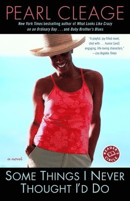 Pearl Cleage - Some Things I Never Thought I'd Do, Häftad