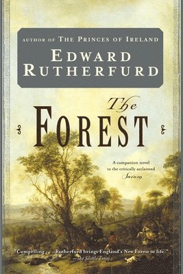 Edward Rutherfurd - The Forest, Häftad