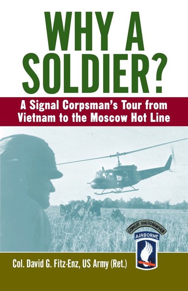 David Fitz-Enz - Why a Soldier?, Häftad