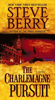 Steve Berry - The Charlemagne Pursuit, Pocket