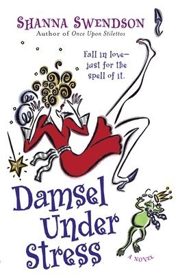 Damsel Under Stress: Enchanted Inc., Book 3 1