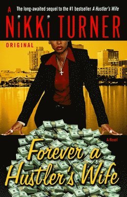 Nikki Turner - Forever a Hustler's Wife, Häftad