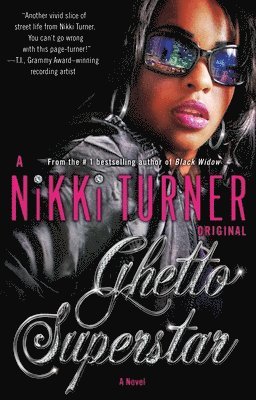 Nikki Turner - Ghetto Superstar, Häftad