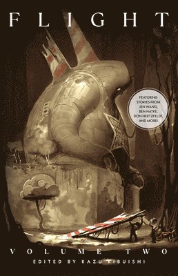 Jen Wang, Ben Hatke, Don Hertzfeldt, Becky Cloonan, Kazu Kibuishi - Flight Volume Two, Häftad
