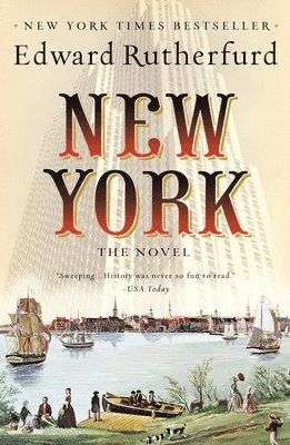 Edward Rutherfurd - New York: The Novel, Häftad