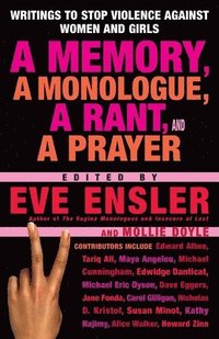 bokomslag A Memory, a Monologue, a Rant, and a Prayer
