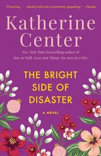 bokomslag The Bright Side of Disaster