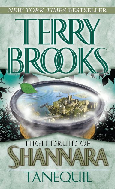 Terry Brooks - High Druid of Shannara: Tanequil, Häftad