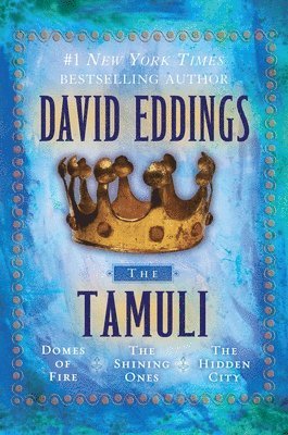 The Tamuli: Domes of Fire - The Shining Ones - The Hidden City 1