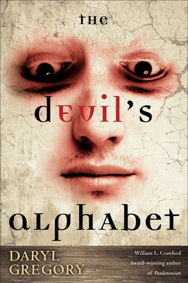 Daryl Gregory - Devil's Alphabet, Häftad