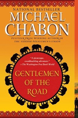 Michael Chabon - Gentlemen of the Road: A Tale of Adventure [Title Page Only], Häftad