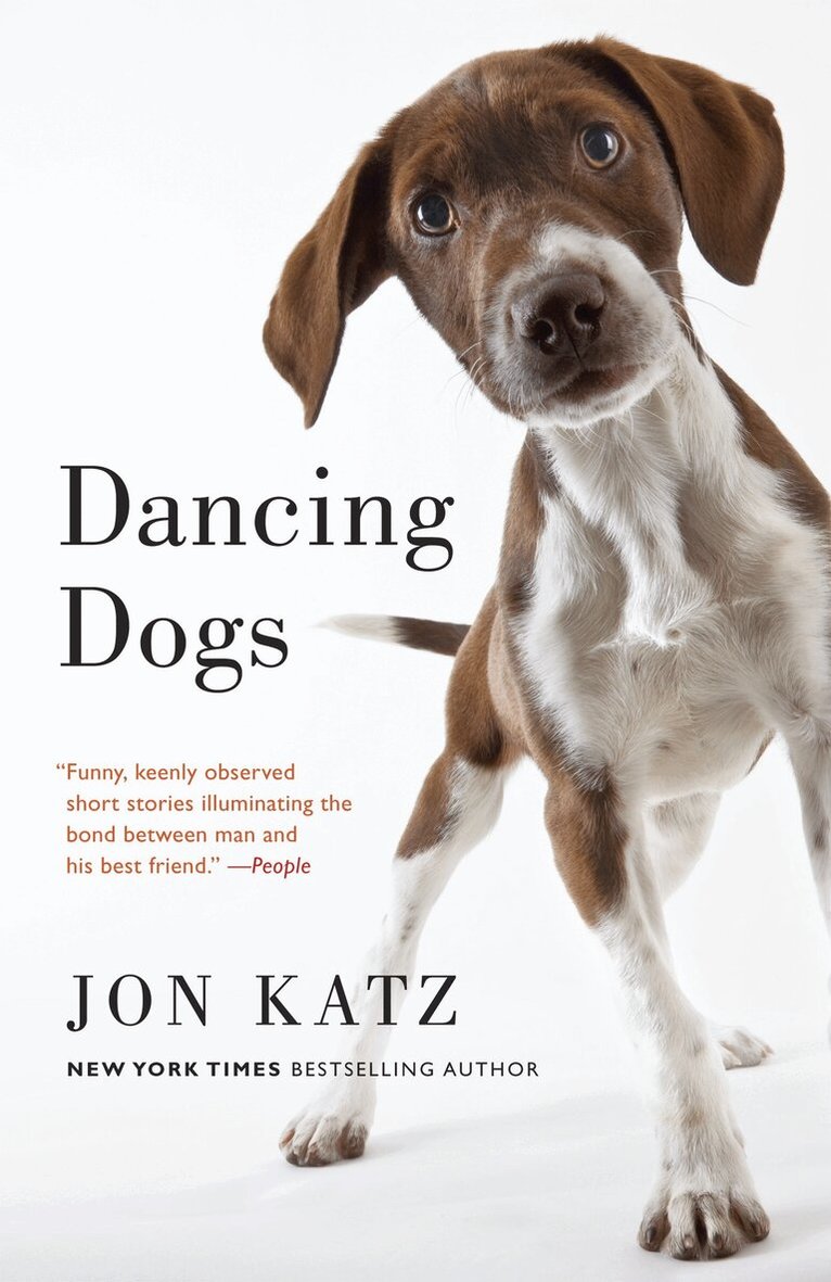 Jon Katz - Dancing Dogs, Häftad. Tillgänglighet: Lägg i varukorg