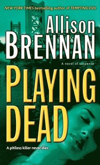 bokomslag Playing Dead: A Novel of Suspense