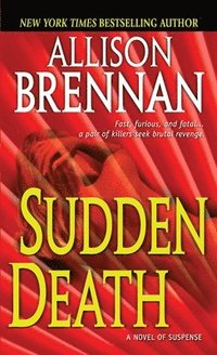 bokomslag Sudden Death: A Novel of Suspense