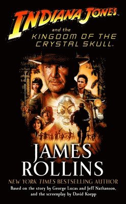 bokomslag Indiana Jones and the Kingdom of the Crystal Skull (TM)