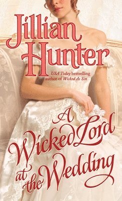 Jillian Hunter - Wicked Lord at the Wedding, Häftad