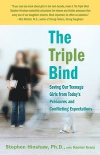 bokomslag The Triple Bind