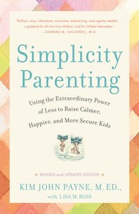 bokomslag Simplicity Parenting