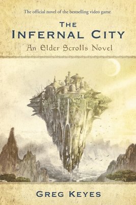 bokomslag The Infernal City: An Elder Scrolls Novel