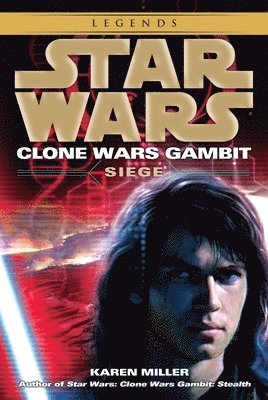 bokomslag Siege: Star Wars Legends (Clone Wars Gambit)