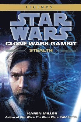 bokomslag Stealth: Star Wars Legends (Clone Wars Gambit)