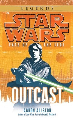 bokomslag Outcast: Star Wars Legends (Fate of the Jedi)