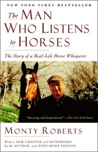 bokomslag The Man Who Listens to Horses