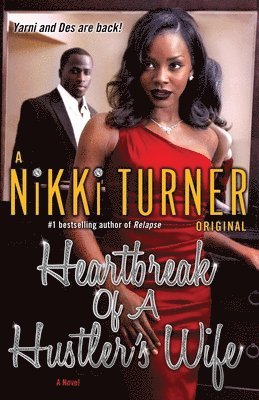 Heartbreak of a Hustler's Wife 1