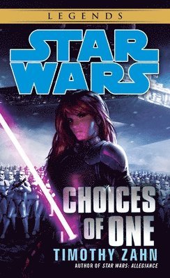 bokomslag Choices of One: Star Wars Legends