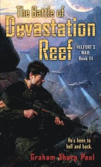 bokomslag Helfort's War Book 3: The Battle of Devastation Reef