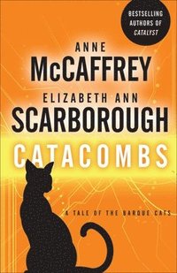 bokomslag Catacombs: A Tale of the Barque Cats