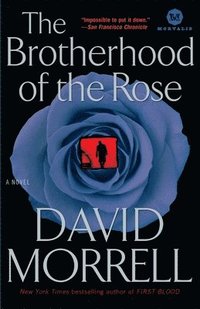 bokomslag The Brotherhood of the Rose