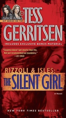Tess Gerritsen - The Silent Girl (with bonus short story Freaks): A Rizzoli & Isles Novel, Pocket