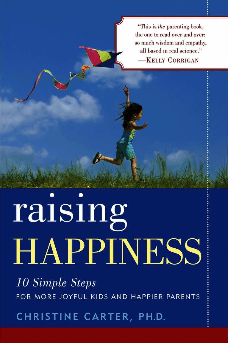 Raising Happiness