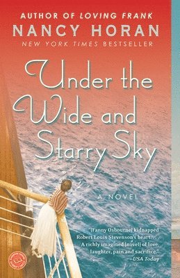Nancy Horan - Under the Wide and Starry Sky, Häftad