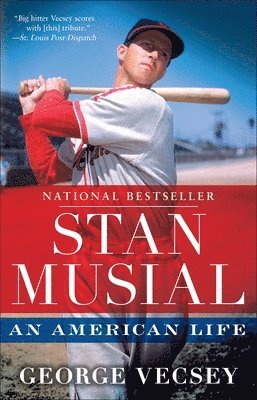 George Vecsey - Stan Musial: An American Life, Häftad